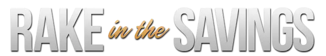 RAKE in the SAVINGS headline